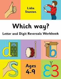 9781548579128-1548579122-Which way?: Letter and Digit Reversals Workbook. Ages 4-9.