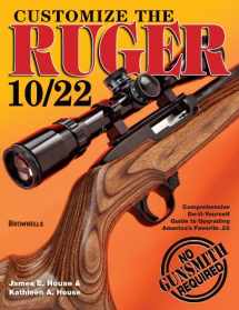 9780896893238-0896893235-Customize the Ruger 10/22