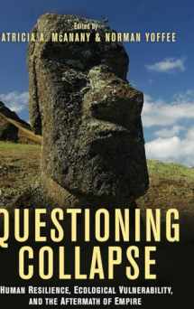 9780521515726-0521515726-Questioning Collapse: Human Resilience, Ecological Vulnerability, and the Aftermath of Empire