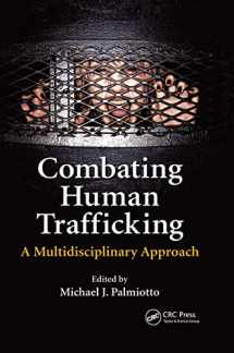 9780367669751-0367669757-Combating Human Trafficking: A Multidisciplinary Approach