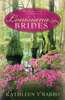 9781597896283-1597896284-Louisiana Brides: Bayou Fever/Bayou Beginnings/Bayou Secrets (Heartsong Novella Collection)