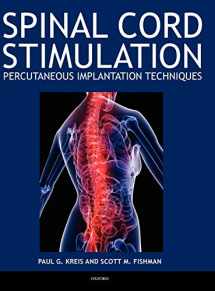 9780195393651-0195393651-Spinal Cord Stimulation: Percutaneous Implantation Techniques