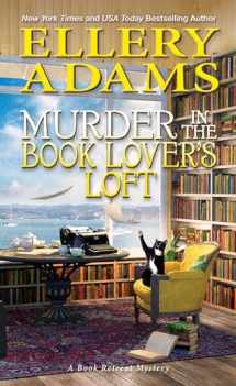 9781496729507-1496729501-Murder in the Book Lover’s Loft (A Book Retreat Mystery)