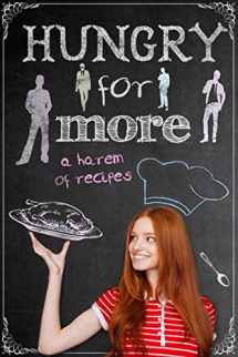 9781730740343-1730740340-Hungry for More: A Harem of Recipes