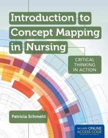 9781449698799-1449698794-Introduction to Concept Mapping in Nursing: Critical Thinking in Action