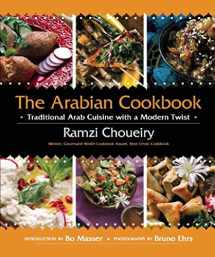 9781510706446-1510706445-The Arabian Cookbook: Traditional Arab Cuisine with a Modern Twist
