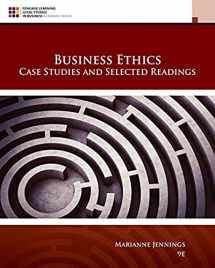 9781305972544-1305972546-Business Ethics: Case Studies and Selected Readings (MindTap Course List)