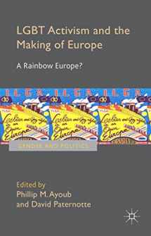 9781137391759-1137391758-LGBT Activism and the Making of Europe: A Rainbow Europe? (Gender and Politics)