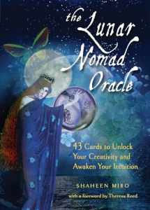 9781578636310-1578636310-The Lunar Nomad Oracle: 43 Cards to Unlock Your Creativity and Awaken Your Intuition