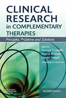 9780443069567-0443069565-Clinical Research in Complementary Therapies: Principles, Problems and Solutions