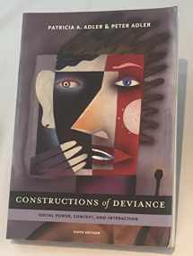 9780495504290-0495504297-Constructions of Deviance: Social Power, Context, and Interaction