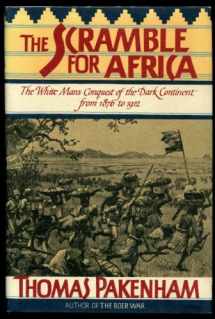 9780394515762-0394515765-The Scramble for Africa: White Man's Conquest of the Dark Continent from 1876 to 1912
