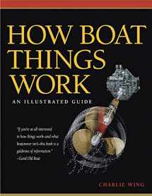 9780071493444-0071493441-How Boat Things Work: An Illustrated Guide