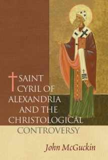 9780881418637-0881418633-St. Cyril of Alexandria: The Christological Controversy, Its History, Theology, and Texts