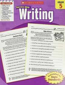 9780545200752-054520075X-Scholastic Success with Writing, Grade 5