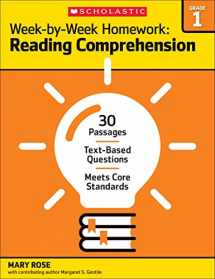 9780545668859-0545668859-Week-by-Week Homework: Reading Comprehension Grade 1: 30 Passages • Text-based Questions • Meets Core Standards