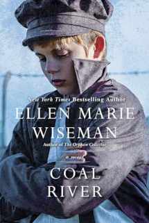 9781496730015-1496730011-Coal River: A Powerful and Unforgettable Story of 20th Century Injustice