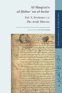 9789004386945-9004386947-Al-Maqrzs al-abar an al-baar (Bibliotheca Maqriziana, 6) (English and Arabic Edition)