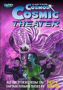 9781791820091-1791820093-Captain Cosmos Cosmic Theater (Captain Cosmos Graphic Novel)
