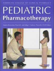 9781932658897-1932658890-Pediatric Pharmacotherapy