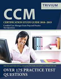 9781635302363-1635302366-CCM Certification Study Guide 2018-2019: Certified Case Manager Exam Prep and Practice Test Questions
