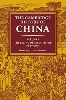 9781108461597-110846159X-The Cambridge History of China: Volume 9, The Ch'ing Dynasty to 1800, Part 2