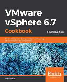 9781789953008-1789953006-VMware vSphere 6.7 Cookbook - Fourth Edition