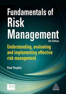 9780749483074-0749483075-Fundamentals of Risk Management: Understanding, Evaluating and Implementing Effective Risk Management