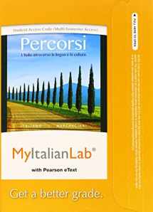 9780205999330-0205999336-MyLab Italian with Pearson eText -- Access Card -- for Percorsi: L'Italia attraverso la lingua e la cultura (multi-semester)