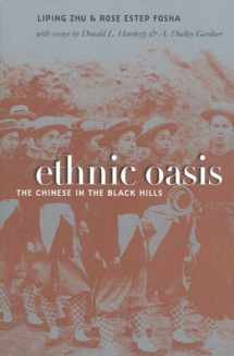 9780971517172-0971517177-Ethnic Oasis: The Chinese in the Black Hills