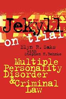 9780814780428-0814780423-Jekyll on Trial: Multiple Personality Disorder and Criminal Law