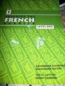 9780971281769-0971281769-Breaking The French Barrier: Level 1 Beginner (French Edition)
