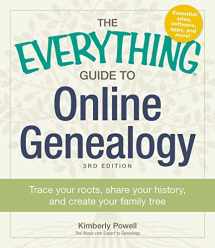 9781440570681-144057068X-The Everything Guide to Online Genealogy: Trace Your Roots, Share Your History, and Create Your Family Tree (Everything® Series)
