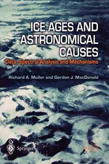 9783540437796-3540437797-Ice Ages and Astronomical Causes: Data, spectral analysis and mechanisms (Springer Praxis Books)