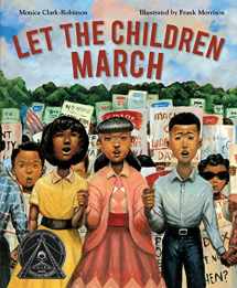 9780544704527-0544704525-Let the Children March