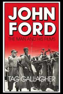 9780520063341-0520063341-John Ford: The Man and His Films