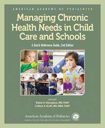 9781610021753-1610021754-Managing Chronic Health Needs in Child Care and Schools: A Quick Reference Guide
