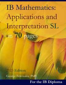 9781080878741-1080878742-IB Mathematics: Applications and Interpretation SL in 70 pages: 2023 Edition