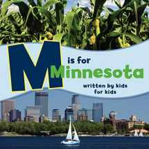 9781513262253-1513262254-M is for Minnesota: Written by Kids for Kids (See-My-State Alphabet Book)