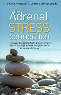 9781927017203-1927017203-The Adrenal Stress Connection