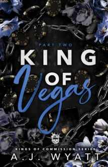 9780639772059-0639772056-King of Vegas: Part Two: Forbidden Love Mafia Romance (Kings of Commission Series)