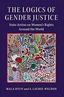 9781108405461-1108405460-The Logics of Gender Justice: State Action on Women's Rights Around the World (Cambridge Studies in Gender and Politics)
