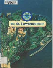 9780836837629-0836837622-The St. Lawrence River (Rivers of North America)