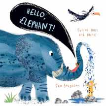 9781536210217-1536210218-Hello, Elephant! (Animal Facts and Flaps)