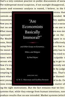9780865977129-0865977127-"Are Economists Basically Immoral?" And Other Essays on Economics, Ethics, and Religion by Paul Heyne