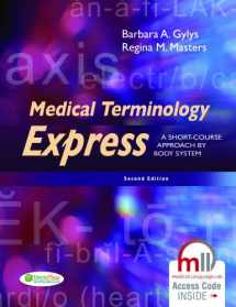 9780803640320-0803640323-Medical Terminology Express: A Short-Course Approach by Body System