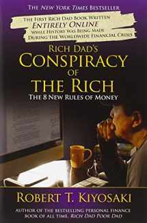 9780446559805-0446559806-Rich Dad's Conspiracy of the Rich: The 8 New Rules of Money
