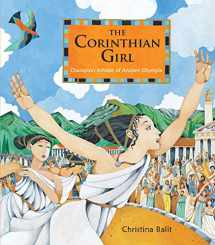 9781913074722-1913074722-The Corinthian Girl: Champion Athlete of Ancient Olympia