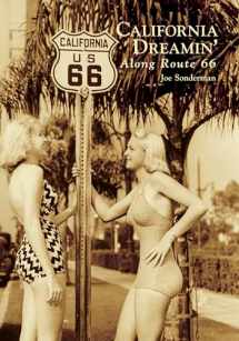 9781467103169-1467103160-California Dreamin' Along Route 66 (Images of America)