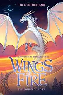 9781338214543-1338214543-The Dangerous Gift (Wings of Fire #14) (14)